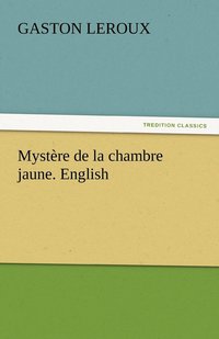 bokomslag Mystre de la chambre jaune. English