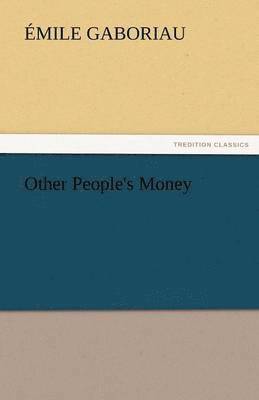 Other People's Money 1