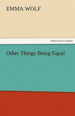 Other Things Being Equal 1