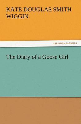 bokomslag Diary of a Goose Girl