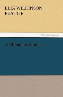Mountain Woman