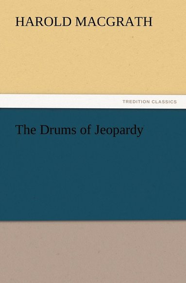 bokomslag The Drums of Jeopardy