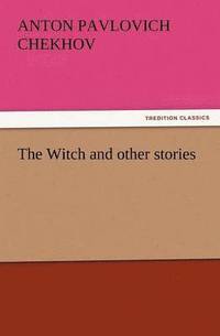 bokomslag The Witch and Other Stories