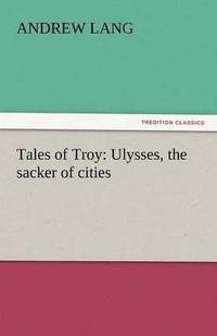 bokomslag Tales of Troy