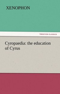 bokomslag Cyropaedia