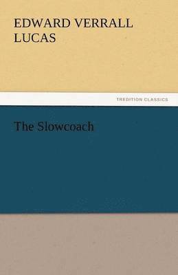 The Slowcoach 1