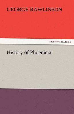 bokomslag History of Phoenicia