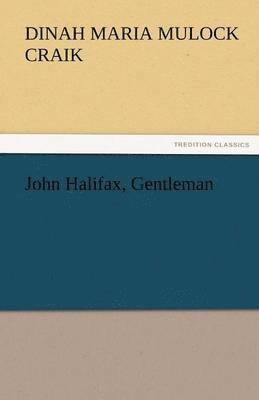 John Halifax, Gentleman