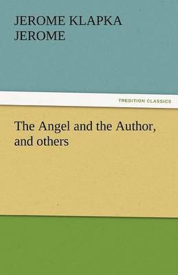 The Angel and the Author, and Others 1