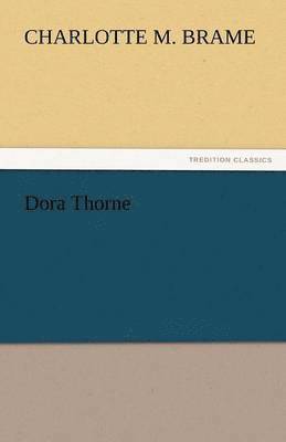 Dora Thorne 1