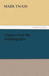 bokomslag Chapters from My Autobiography