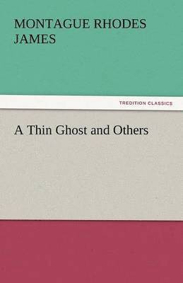 Thin Ghost and Others 1