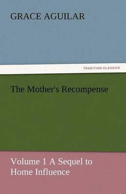 The Mother's Recompense 1