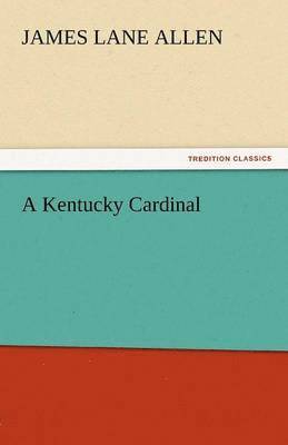 bokomslag A Kentucky Cardinal