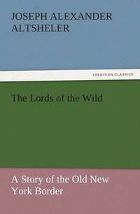 bokomslag Lords of the Wild