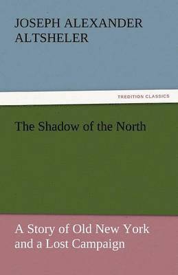 The Shadow of the North 1