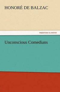 bokomslag Unconscious Comedians