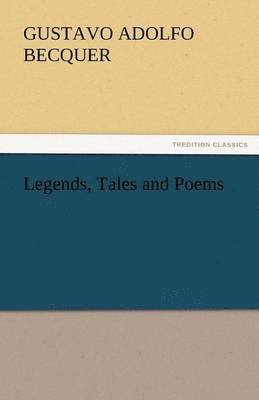 Legends, Tales and Poems 1