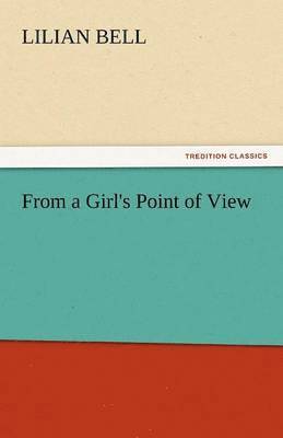 bokomslag From a Girl's Point of View