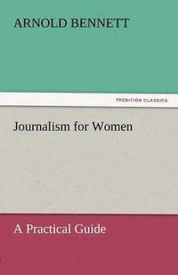 bokomslag Journalism for Women