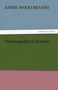 bokomslag Autobiographical Sketches