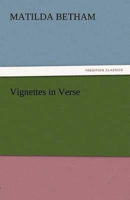 bokomslag Vignettes in Verse