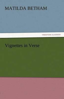 Vignettes in Verse 1