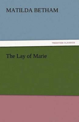 The Lay of Marie 1