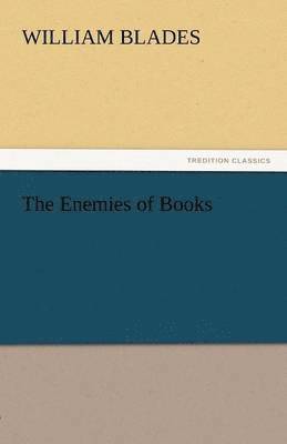 The Enemies of Books 1