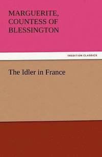 bokomslag The Idler in France