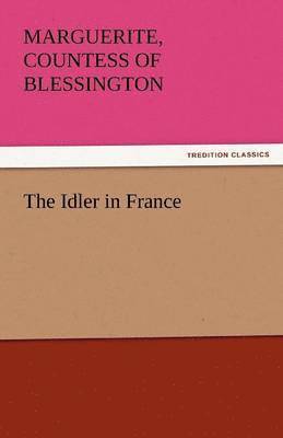 Idler in France