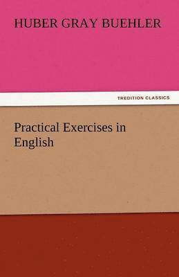 bokomslag Practical Exercises in English