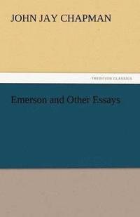 bokomslag Emerson and Other Essays