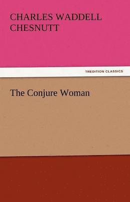 Conjure Woman
