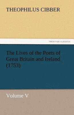 Lives of the Poets of Great Britain and Ireland (1753)