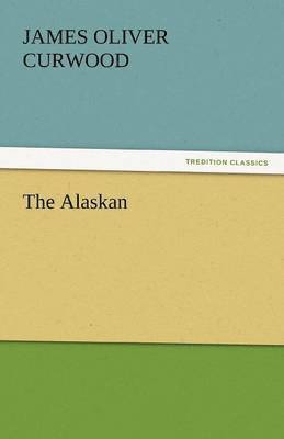 The Alaskan 1