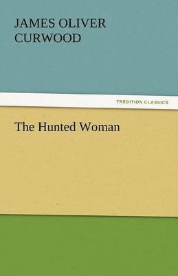 Hunted Woman