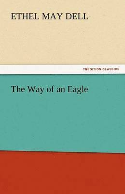 The Way of an Eagle 1