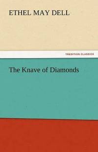 bokomslag The Knave of Diamonds