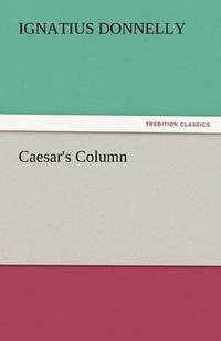 bokomslag Caesar's Column