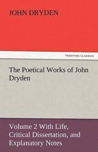 bokomslag Poetical Works of John Dryden