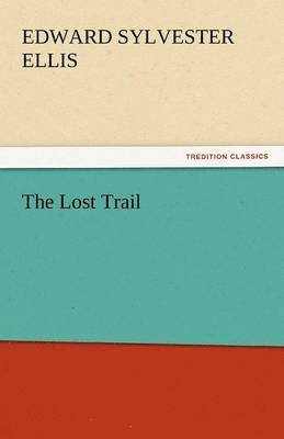 The Lost Trail 1