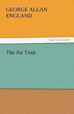 The Air Trust 1