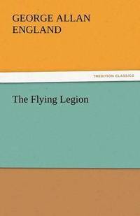 bokomslag The Flying Legion