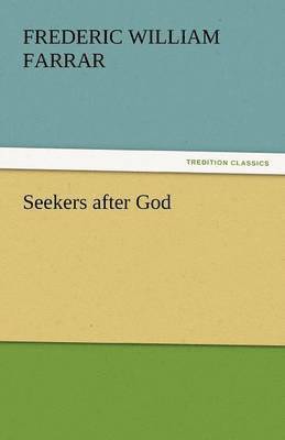 Seekers After God 1