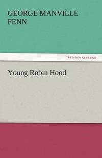 bokomslag Young Robin Hood