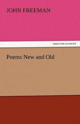 Poems New and Old