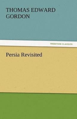 Persia Revisited 1