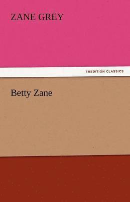 Betty Zane 1