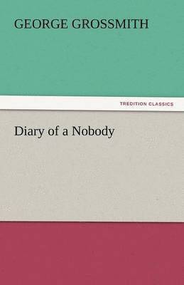 George Grossmith - Diary of a Nobody, Häftad